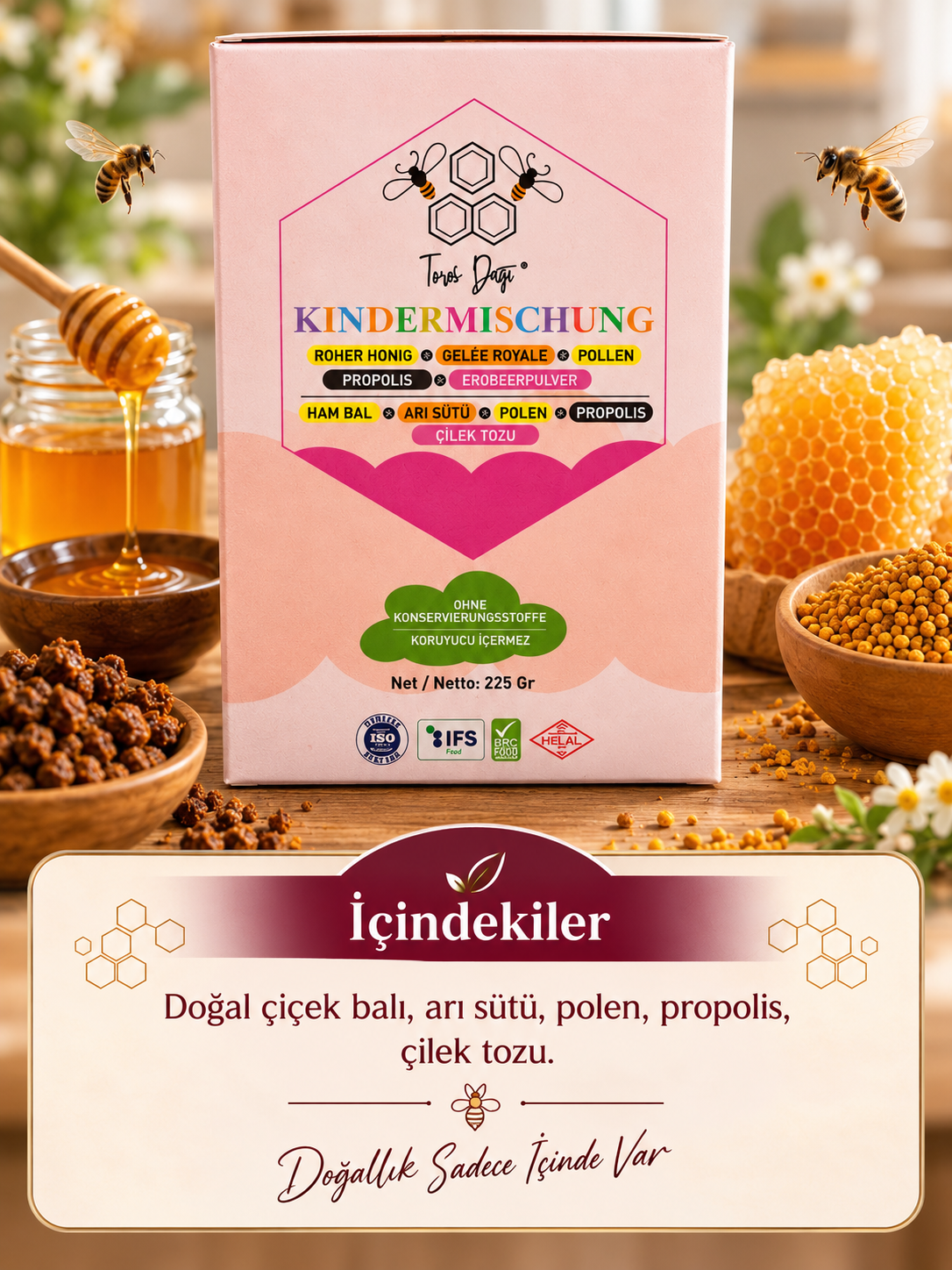 Toros Dağı Arı Sütü - Polen - Propolis - Çilek Tozu - Bal Çocuk Karışımı 225 gr